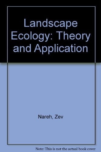 Landscape Ecology Theory and Application