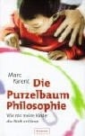Die Purzelbaum-Philosophie wie mir meine Kinder die Welt erklären
