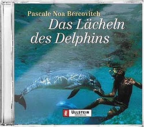 Das Lächeln des Delphins. 2 Cassetten.
