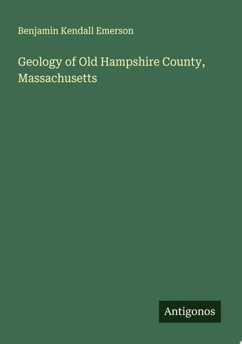 Geology of Old Hampshire County, Massachusetts