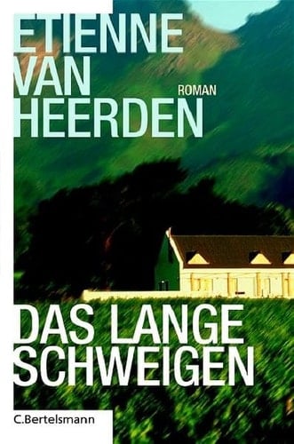 Das lange Schweigen Roman