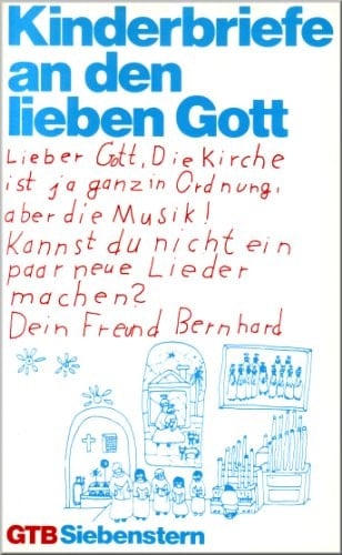 Kinderbriefe an den lieben Gott