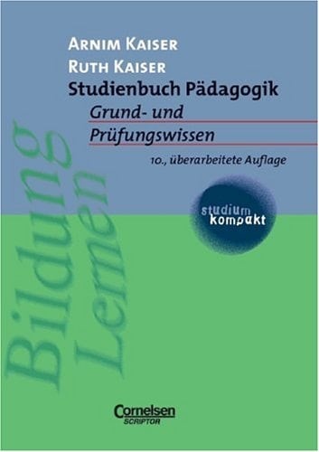 Studienbuch Pädagogik Grund- und Prüfungswissen