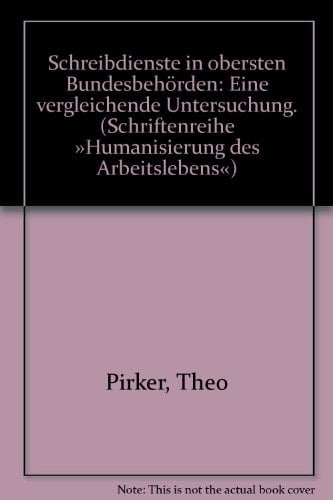 Schreibdienste in obersten Bundesbehörden eine vergleichende Untersuchung