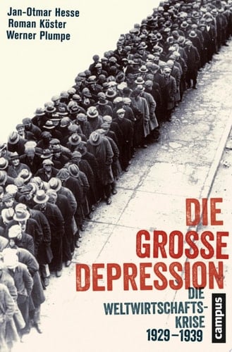 Die Große Depression Die Weltwirtschaftskrise 1929–1939