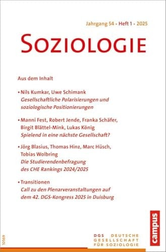 Soziologie 1/2025 Forum der Deutschen Gesellschaft für Soziologie