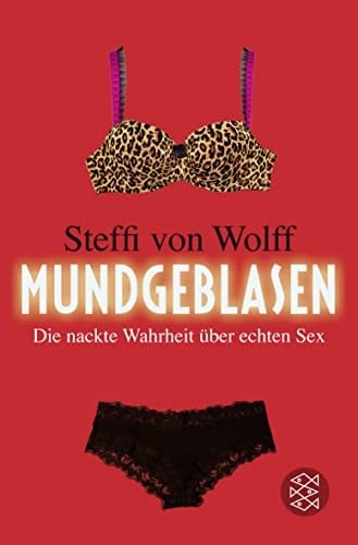 Mundgeblasen die nackte Wahrheit über echten Sex
