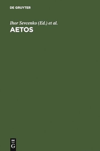 Aetos Studies in Honour of Cyril Mango Presented to Him on April 14, 1998