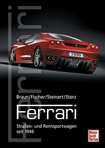 Ferrari Straßen- und Rennsportwagen seit 1946