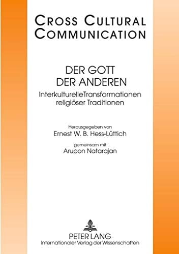 Der Gott der Anderen interkulturelle Transformationen religiöser Traditionen