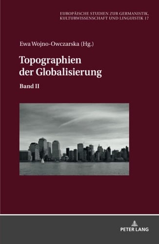 Topographien der Globalisierung Band II