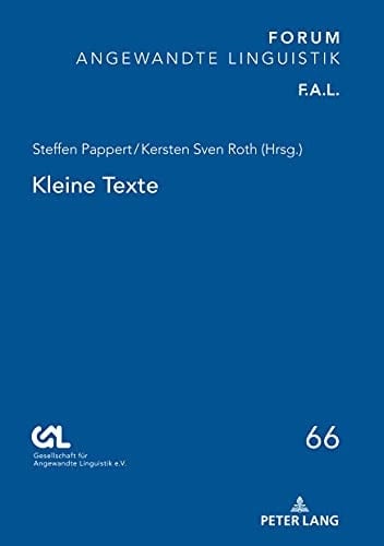Kleine Texte (FORUM ANGEWANDTE LINGUISTIK – F.A.L. 66) (German Edition)