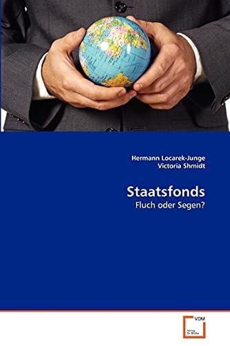 Staatsfonds: Fluch oder Segen? (German Edition)