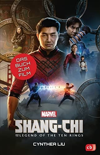 MARVEL Shang-Chi and the Legend of the Ten Rings Das Buch zum Film ab 10 Jahre