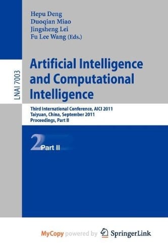 Artificial Intelligence and Computational Intelligence Second International Conference, AICI 2011, Taiyuan, China, September 24-25, 2011, Proceedings, Part II