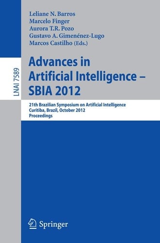 Advances in Artificial Intelligence - SBIA 2012 21st Brazilian Symposium on Artificial Intelligence, Curitiba, Brazil, October 20-25, 2012, Proceedings