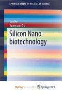 Silicon Nano-biotechnology