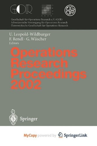 Operations Research Proceedings 2002