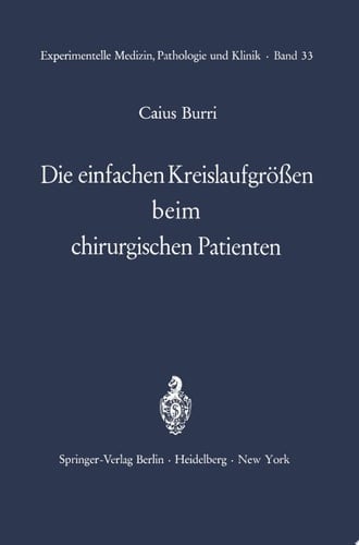 Die einfachen Kreislaufgrößen beim chirurgischen Patienten