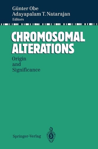 Chromosomal Alterations Origin and Significance