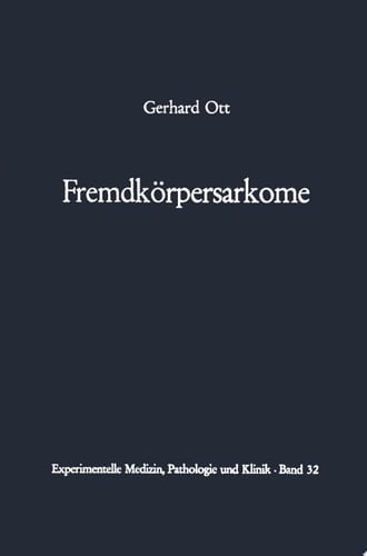 Fremdkörpersarkome
