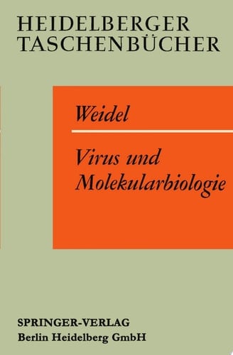Virus und Molekularbiologie Eine elementare Einführung