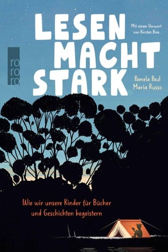 Lesen macht stark Wie wir unsere Kinder für Bücher und Geschichten begeistern