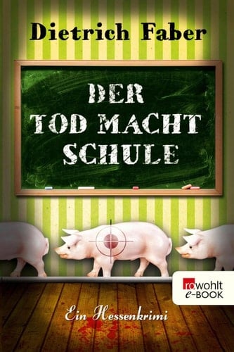 Der Tod macht Schule Bröhmann ermittelt wieder