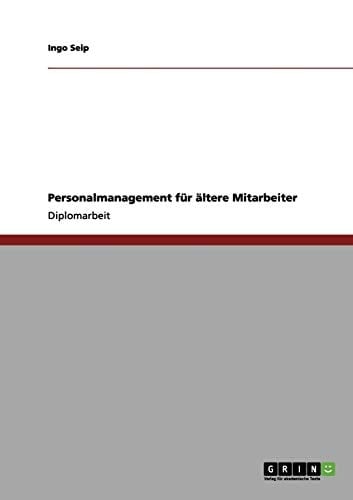 Personalmanagement für ältere Mitarbeiter