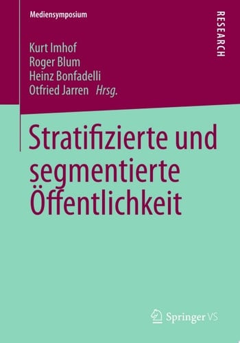 Stratifizierte und segmentierte Öffentlichkeit