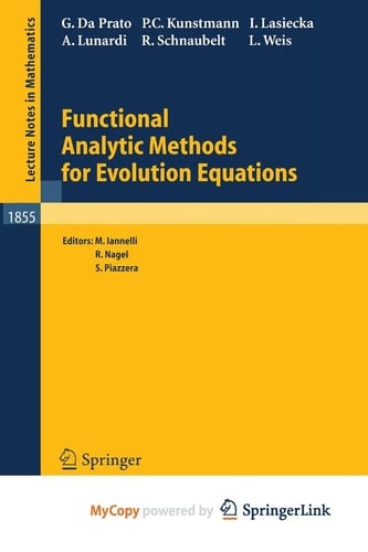 Functional Analytic Methods for Evolution Equations