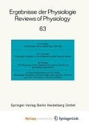 Ergebnisse der Physiologie / Reviews of Physiology Biologischen Chemie und Experimentellen Pharmakologie / Biochemistry and Experimental Pharmacology