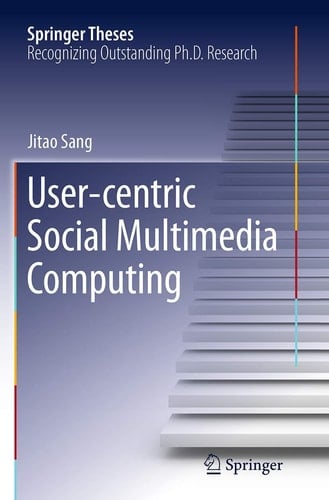 User-centric Social Multimedia Computing