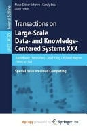 Transactions on Large-scale Data- and Knowledge -centered Systems XXX Special Issue on Cloud Computing