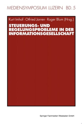 Steuerungs- und Regelungsprobleme in der Informationsgesellschaft