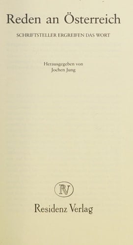 Reden an Österreich: Schriftsteller ergreifen das Wort (German Edition)