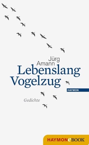 Lebenslang Vogelzug Gedichte
