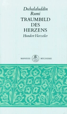 Traumbild des Herzens hundert Vierzeiler