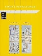 Funktionalismus 1927 - 1961. Hans Scharoun versus die Opbouw.
