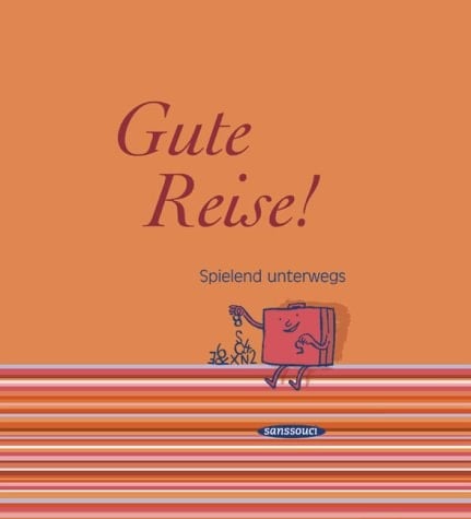 Gute Reise! spielend unterwegs