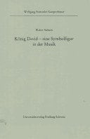 König David, eine Symbolfigur in der Musik