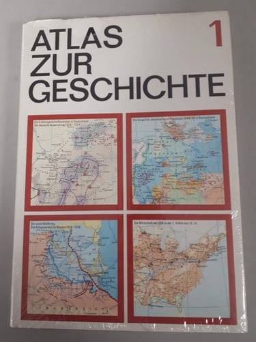 Atlas zur Geschichte: Von den Anfängen der menschlichen Gesellschaft bis zum Vorabend der Grossen Sozialistischen Oktoberrevolution 1917