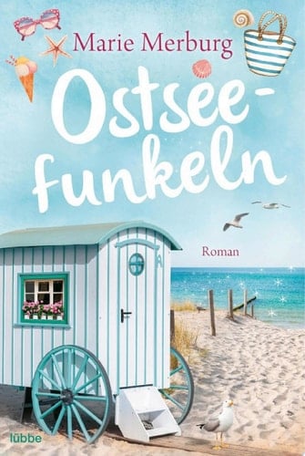 Ostseefunkeln Roman