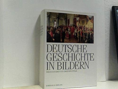 Deutsche Geschichte in Bildern