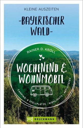 Kleine Auszeiten Bayerischer Wald