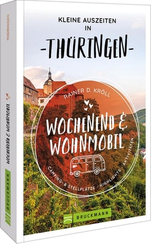 Kleine Auszeiten in Thüringen