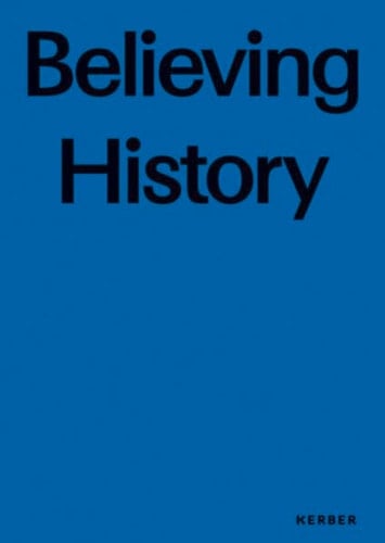 Believing history Soya Arakawa ... ; eine Ausstellung des Bistums Mainz mit Studierenden 13 deutscher Kunsthochschulen auf dem Gelände der UNESCO-Welterbestätte Kloster Lorsch ; believing history ist Teil des Kunstprojekts Freude und Hoffnung, Trauer und Angst, veranstaltet von der Deutschen Bischofkonferenz anlässlich des 50. Jahrestages des Zweiten Vatikanischen Konzils ; [15. Juni bis 27. September 2015]