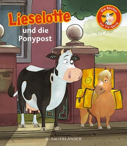 Lieselotte und die Ponypost