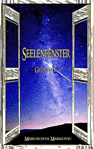 Seelenfenster - Gedichte -