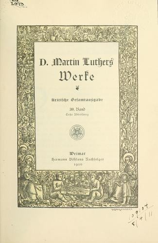 D. Martin Luthers Werke. Kritische Gesamtausgabe (Weimarer Ausgabe) Abteilung SchriftenBand 55/I: Luthers 1. Psalmenvorlesung.Der Wolfenbütteler Psalter